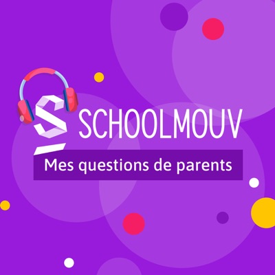 Le podcast SchoolMouv