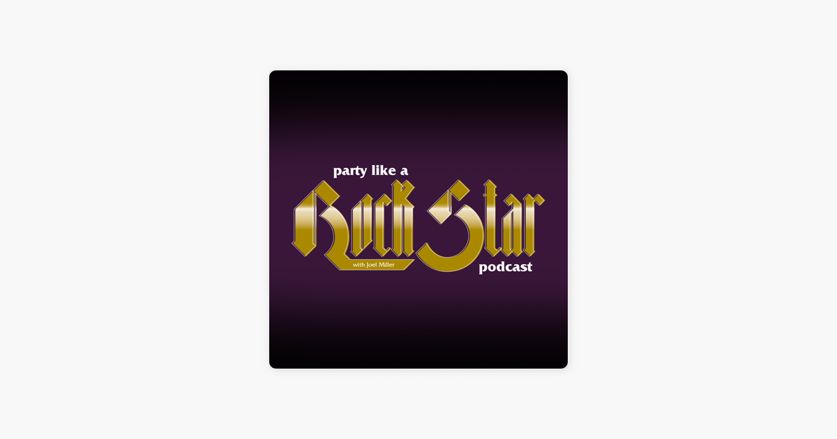 Party Like a Rockstar Podcast (Podcast Series 2021– ) - Episode