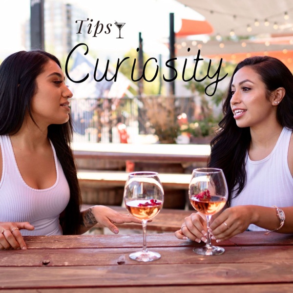 Tipsy Curiosity