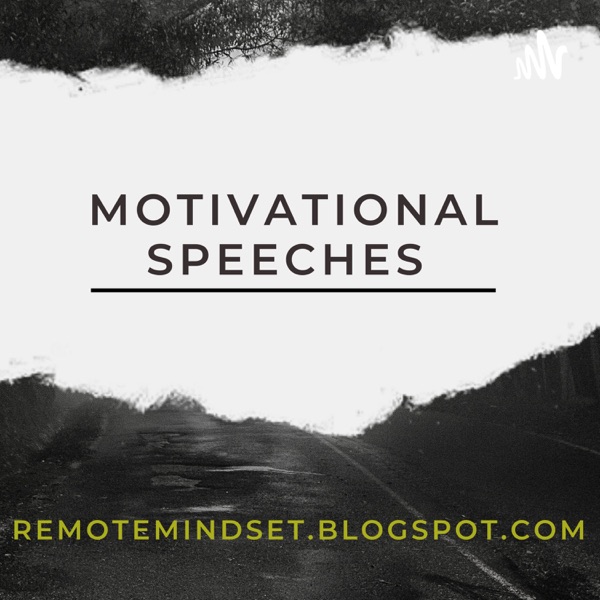 Motivational Speeches 