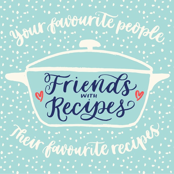 Friends with Recipes