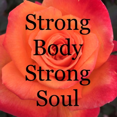 Strong Body Strong Soul