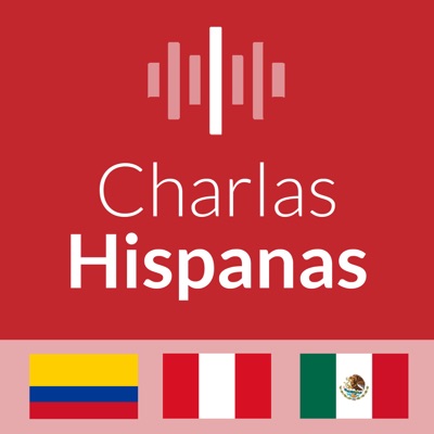 Charlas Hispanas: Aprende Español | Learn Spanish:Charlas Hispanas
