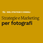 Marketing per fotografi e videomaker - Tommaso Nuti