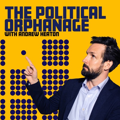 The Political Orphanage:World's Smartest Podcast Network