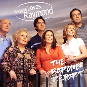 The Barone Report - (Everybody Loves Raymond Podcast)