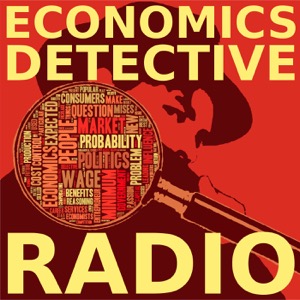 Economics Detective Radio