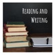 Reading and Writing