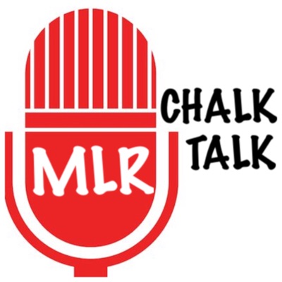 MLR CHALK TALK