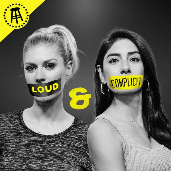 Loud & Complicit