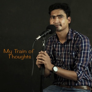 My Train of Thoughts (Assamese Podcast)