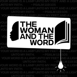 The Woman and The Word
