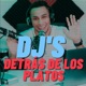 DJs Detrás de los Platos