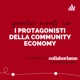 I protagonisti della Community Economy