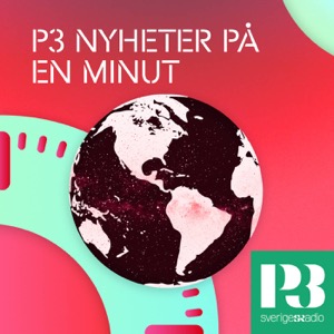 P3 Nyheter på en minut