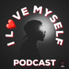 I Love Myself Podcast w/ Christopher Martin AKA - Christopher Martin AKA