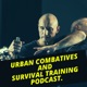 Urban Combatives and Survival Training