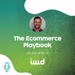 The eCommerce Playbook - For Magento, Shopify & BigCommerce