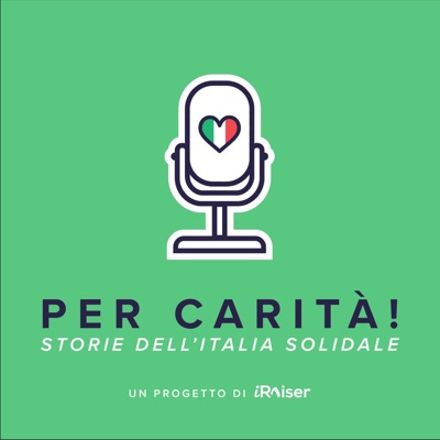 Per carità! Storie dell'Italia solidale