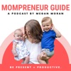 Mompreneur Guide Podcast artwork