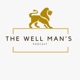 The Well Man's Podcast