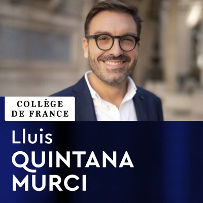 Génomique humaine et évolution - Lluis Quintana-Murci:Collège de France