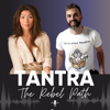 TANTRA: The Rebel Path - Kimhye & Lucas