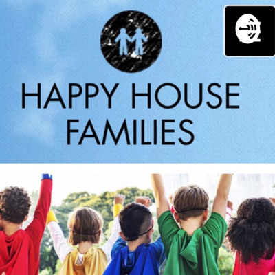 Happy House Families
