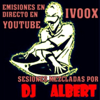 SESSIONS DJ ALBERT MIX - DJ Albert
