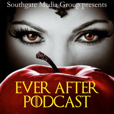 Ever After: The Once Upon A Time Podcast Ever After: The Once Upon A Time Podcast