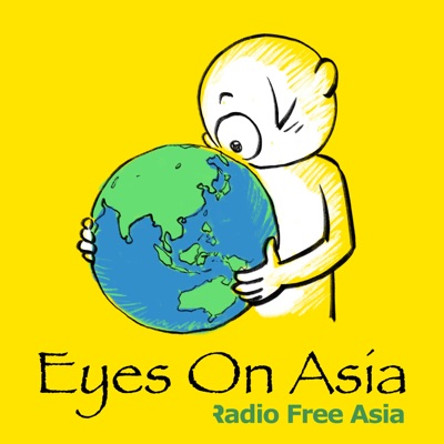 Eyes on Asia:RFA