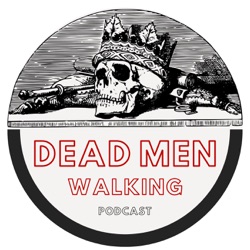 Dead Men Walking Podcast: Clubhouse Series: Favorite Theologians & Questions from an unbeliever