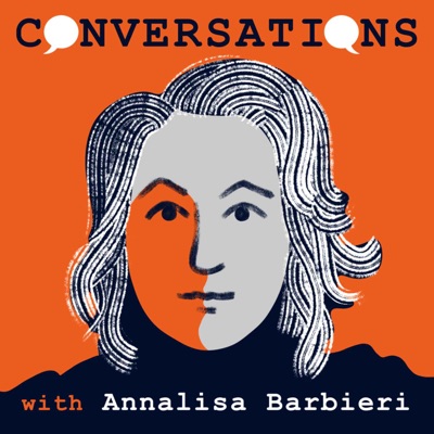 Conversations with Annalisa Barbieri:Annalisa Barbieri