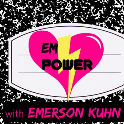 EmPower with Emerson Kuhn