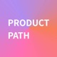 Product Path 