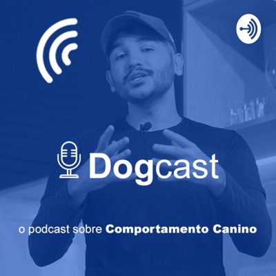 Dogcast Comportamento Canino | Herbert Reis