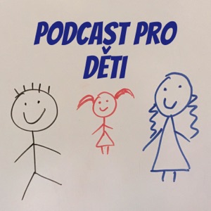 Podcast pro děti