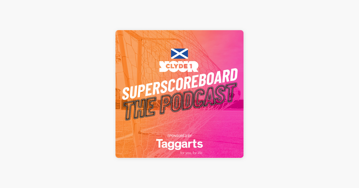 clyde 1 superscoreboard podcast