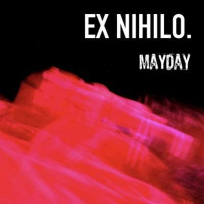 Ex Nihilo. La danse selon Mayday