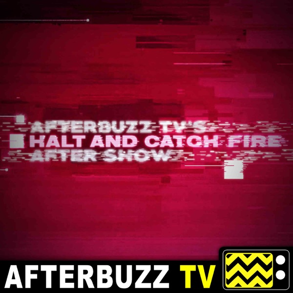 Halt and Catch Fire Reviews and After Show