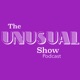 The Unusual Show