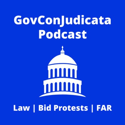 GovConJudicata Podcast