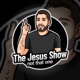 The Jesus Show NTO Podcast Takeover