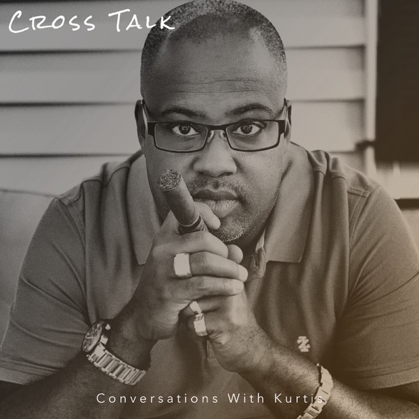 Cross Talk: Conversations With Kurtis Artwork