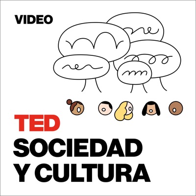 TEDTalks Sociedad y Cultura:TED