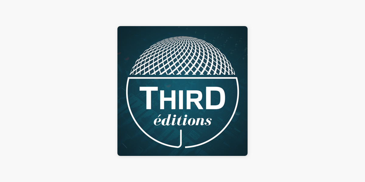 Third Editions - Podcast jeu vidéo sur Apple Podcasts