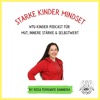 Starke Kinder Mindset - Der WTU Kinder Podcast für mehr Mut, innere Stärke und Selbstwert