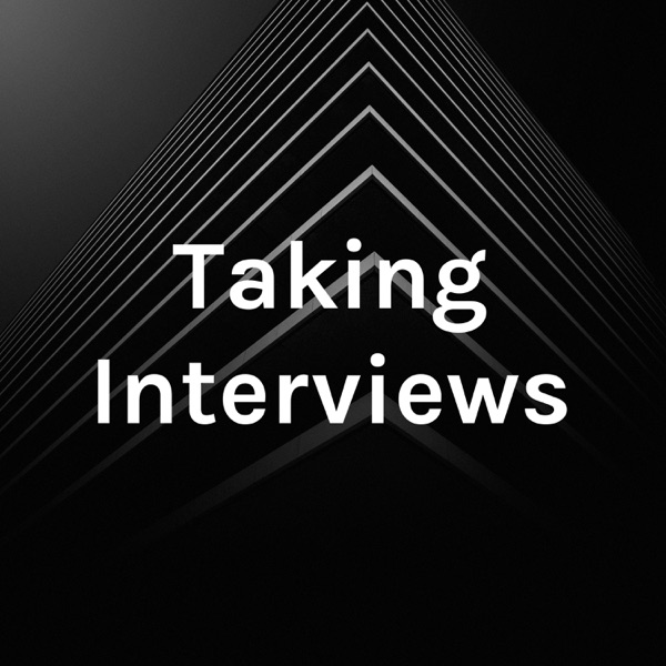Taking Interviews