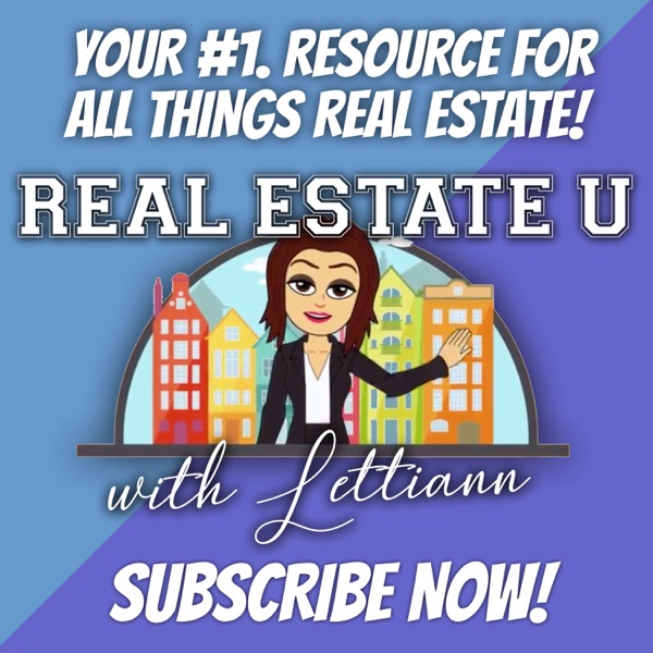 "Real Estate U" with Lettiann Artwork