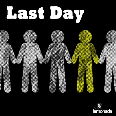 Last Day Last Day
